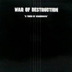 War Of Destruction : A Touch of Scandinavia 1983-1988